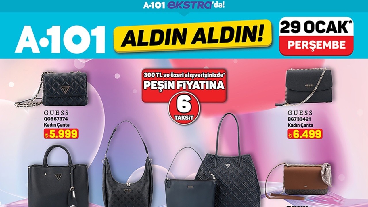 A101 Extra 29 Ocak Kataloğu: Guess, DKNY, Lancome, Hermes Dev İndirimde